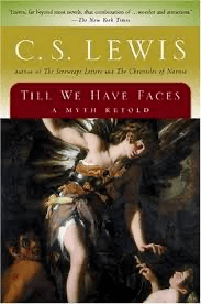 The cover of the book Till We Have Faces by C.S. Lewis