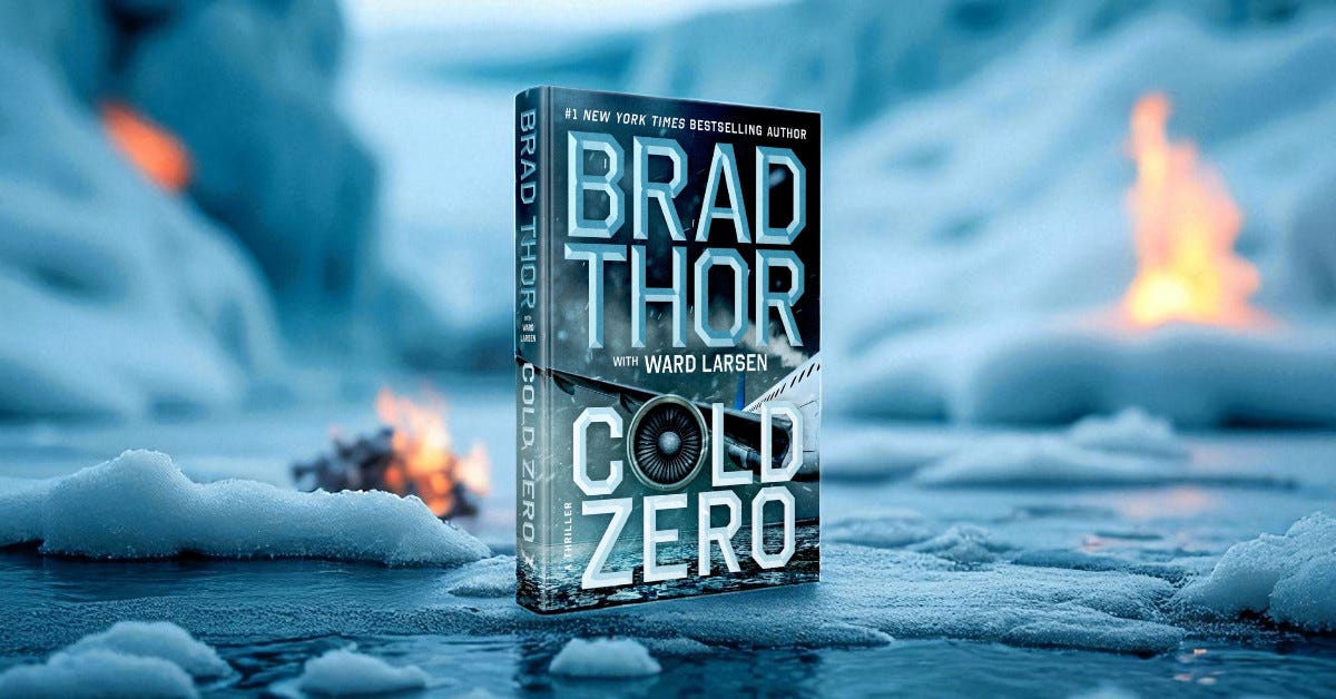 COLD ZERO: Brad Thor's Next Novel to Be Made into Major Feature Film (with Details)
