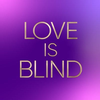 Love is Blind (@LoveisBlindShow) / X