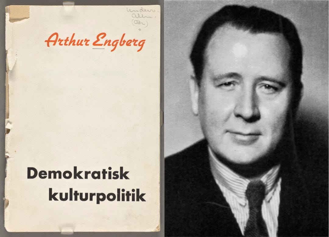Demokratisk kulturpolitik (1938). Arthur Engberg (1888-1944).