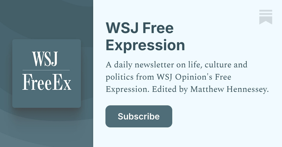 WSJ Free Expression | Substack