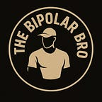 The Bipolar Bro