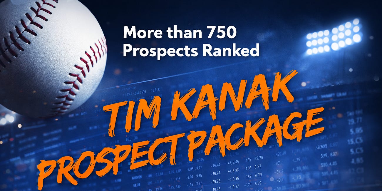 Tim Kanak's Full Prospect Package