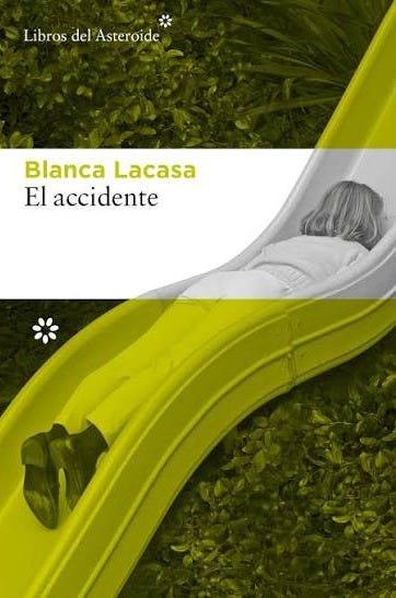 El accidente - Libros del Asteroide
