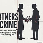 Partners in Crime: A Murderer and a Rapist Were Trusted with Millions in King County Youth Safety Funds. They stole it.
