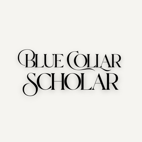 Blue Collar Scholar