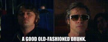 YARN | a good old-fashioned drunk. | Once Upon a Time... in Hollywood  (2019) | Video gifs by quotes | ecd5259f | 紗