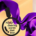 Veils of Vagueness—Clearing Foggy Words