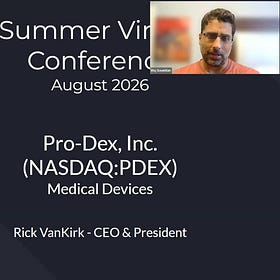 Pro-Dex, Inc. (NASDAQ:PDEX) - Summer 2026 Virtual Conference, Day 3