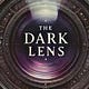 The Dark Lens