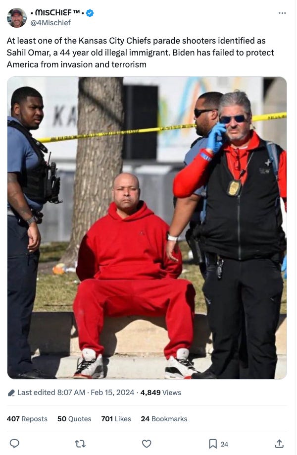 Mischief tweet" At least one of the Kansas City Chiefs parade shooters identified as Sahil Omar, a 44 year old illegal immigrant. Biden has failed to protect America from invasion and terrorism. Image of Denton Loudermill with police. Mischief tweet" At least one of the Kansas City Chiefs parade shooters identified as Sahil Omar, a 44 year old illegal immigrant. Biden has failed to protect America from invasion and terrorism. Image of Denton Loudermill with police.