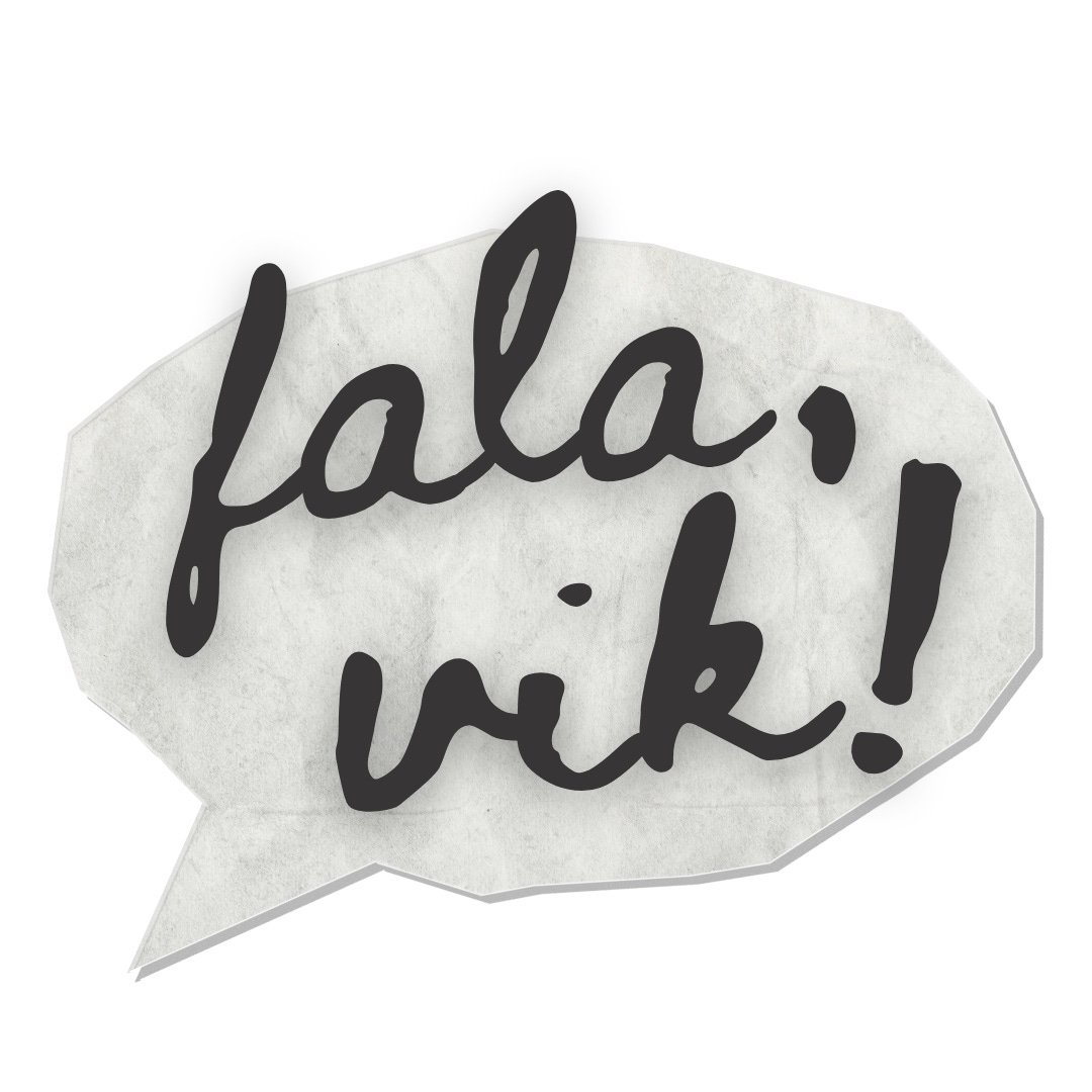 Fala, Vik! \ud83d\udcac