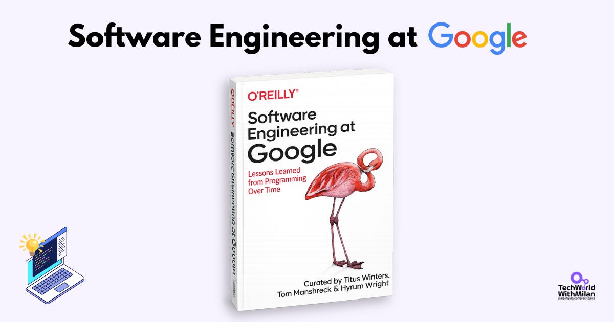 What I learned from the book Software Engineering at Google