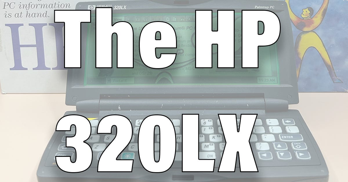The HP 320LX - by Jonathan Scott - Retro Tech Reads