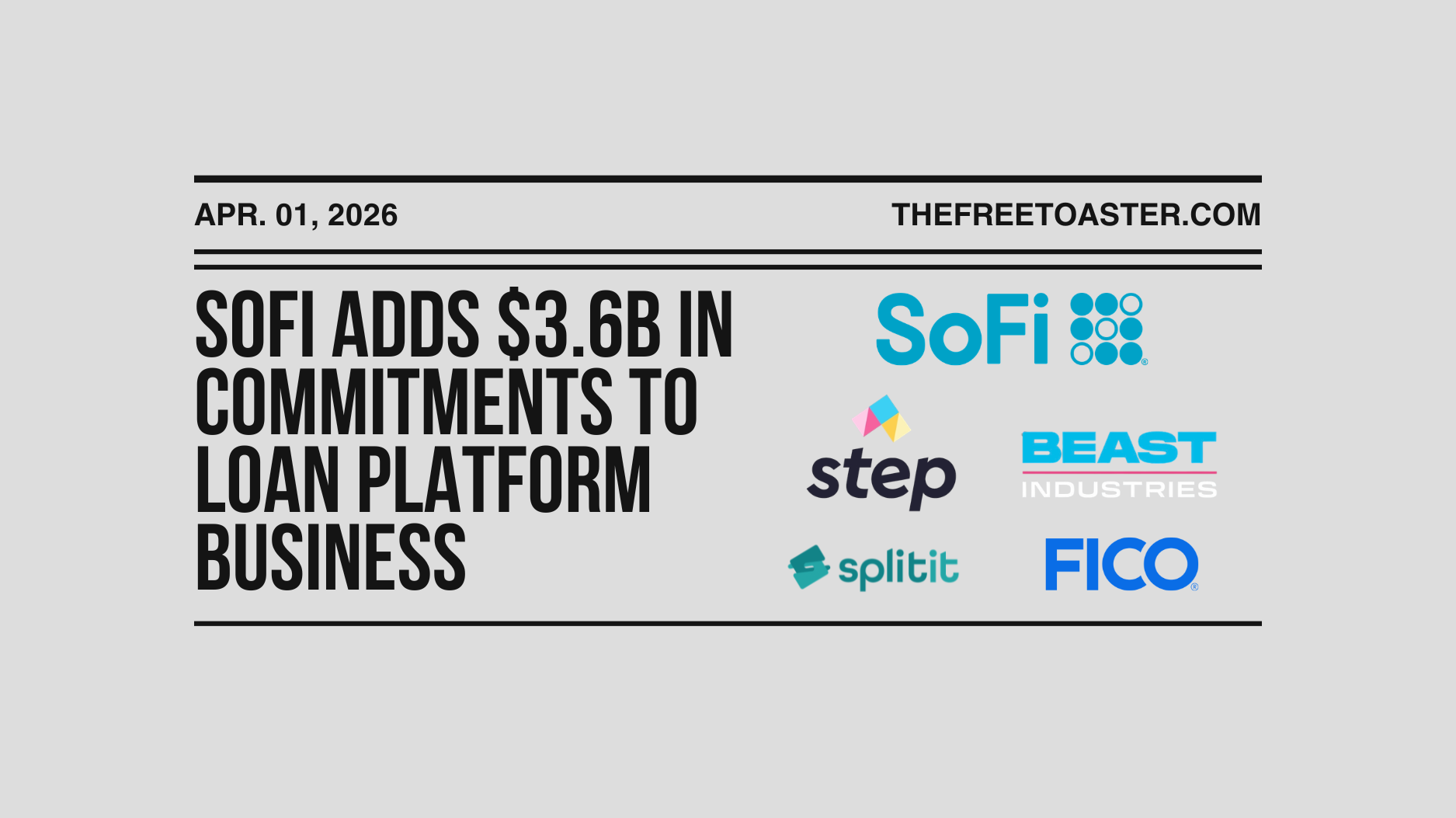 SoFi Adds $3.6B in Commitments to Loan Platform Business