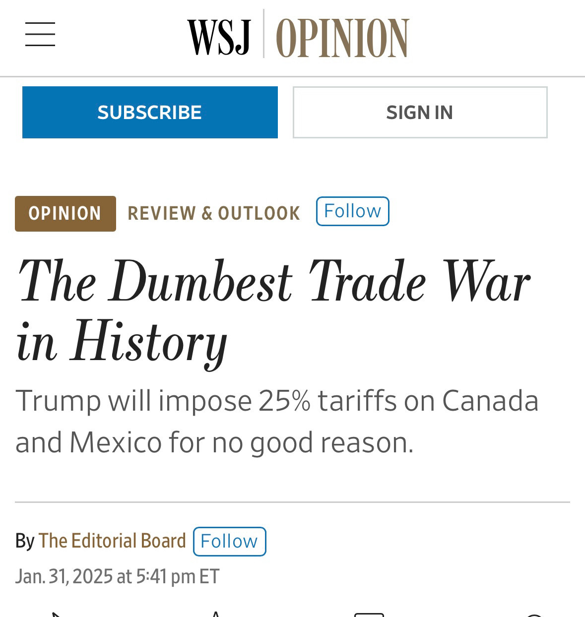 Screenshot of Wall Street Journal headline “The Dumbest Trade War in History: Trump will impose 25% tariffs on Canada and Mexico for no good reason. By the Editorial Board.”