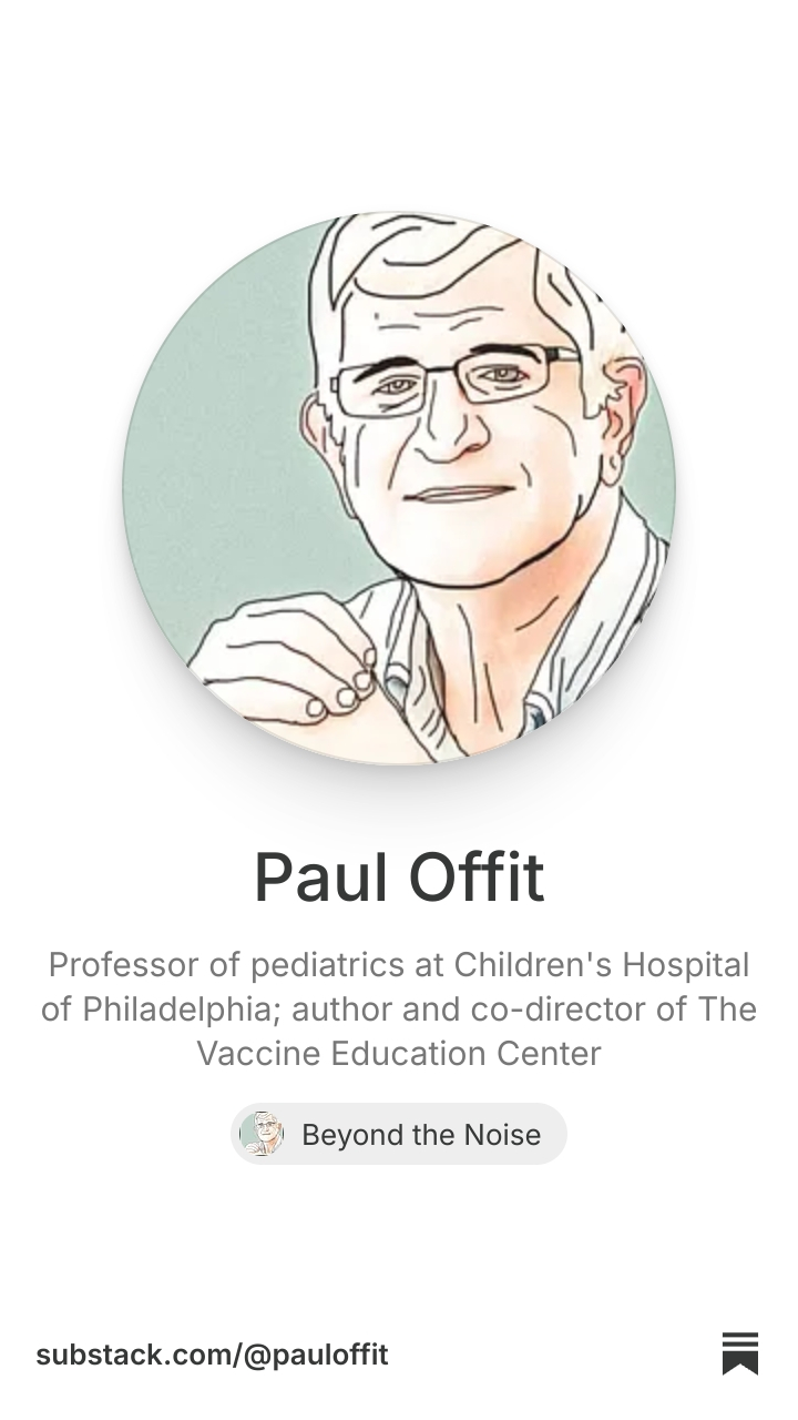 Paul Offit | Substack