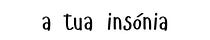 A tua InSónia