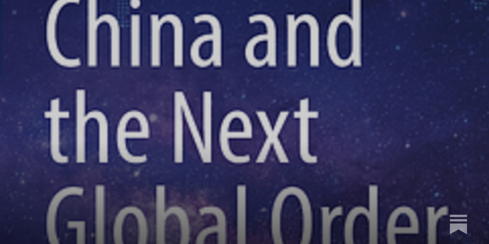 CCG New Book: China and the Next Global Order