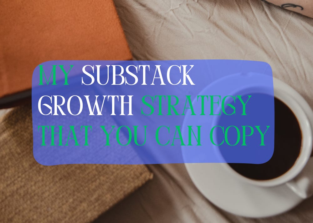 Visual overview of my Substack growth strategy, including long-form SEO content, community engagement, protecting personal time, and having fun