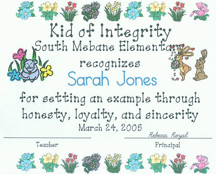 Two scans of character awards in recognition of Sarah's demonstrated integrity as an elementary schooler