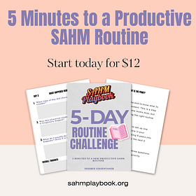 The 5-Day Routine Challenge for Stay-At-Home Moms