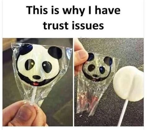 Trust issues - Meme by Mememaker3000 :) Memedroid