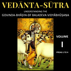 Vedānta-sūtra: Understanding the Govinda-bhāṣya of Baladeva Vidyābhūṣaṇa