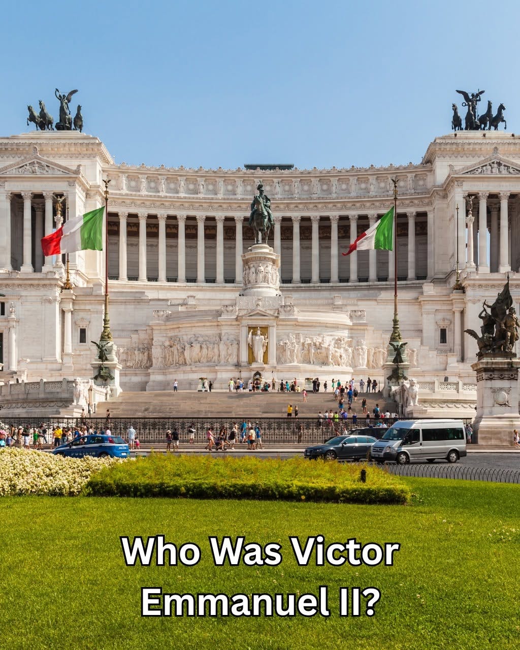 May be an image of Piazza di Spagna and text that says 'መቶቤታቄ 의 Who Was Victor Emmanuel II?'