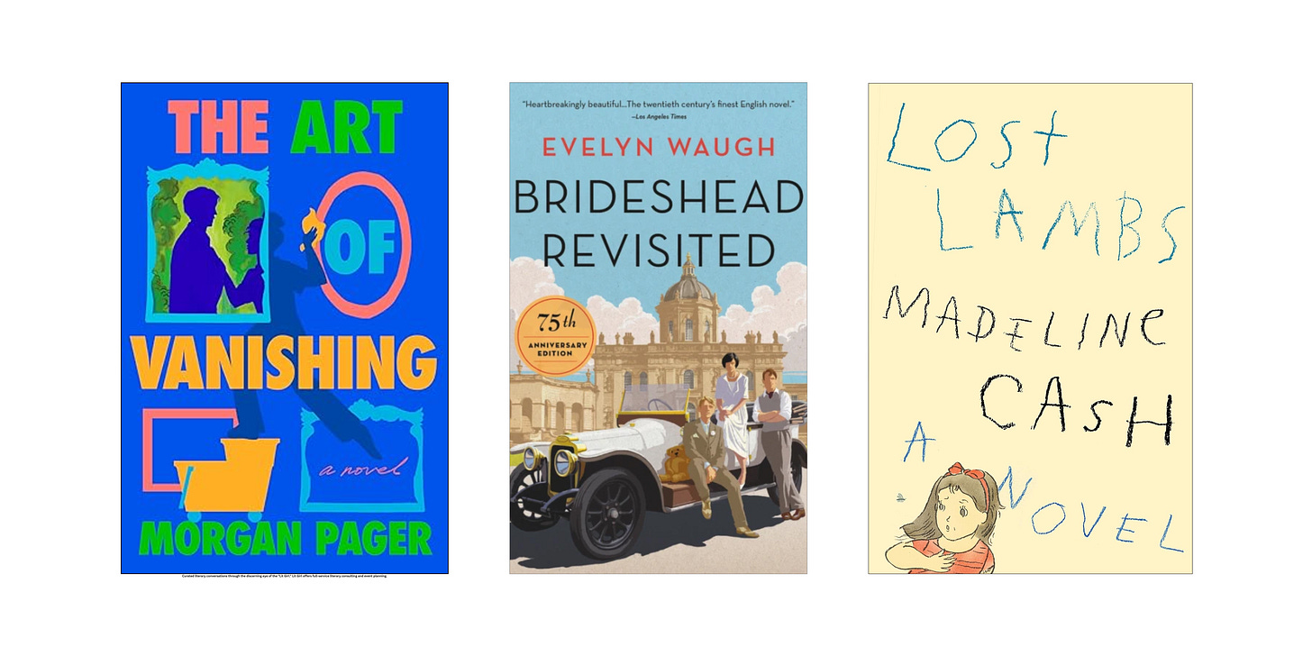 Book cover images for The Art of Vanishing by Morgan Pager, Brideshead Revisited by Evelyn Waugh, and Lost Lambs by Madeline Cash