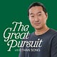 The Great Pursuit with Ethan Song