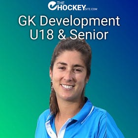 GK development for U18 & Senior