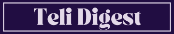 Teli Digest
