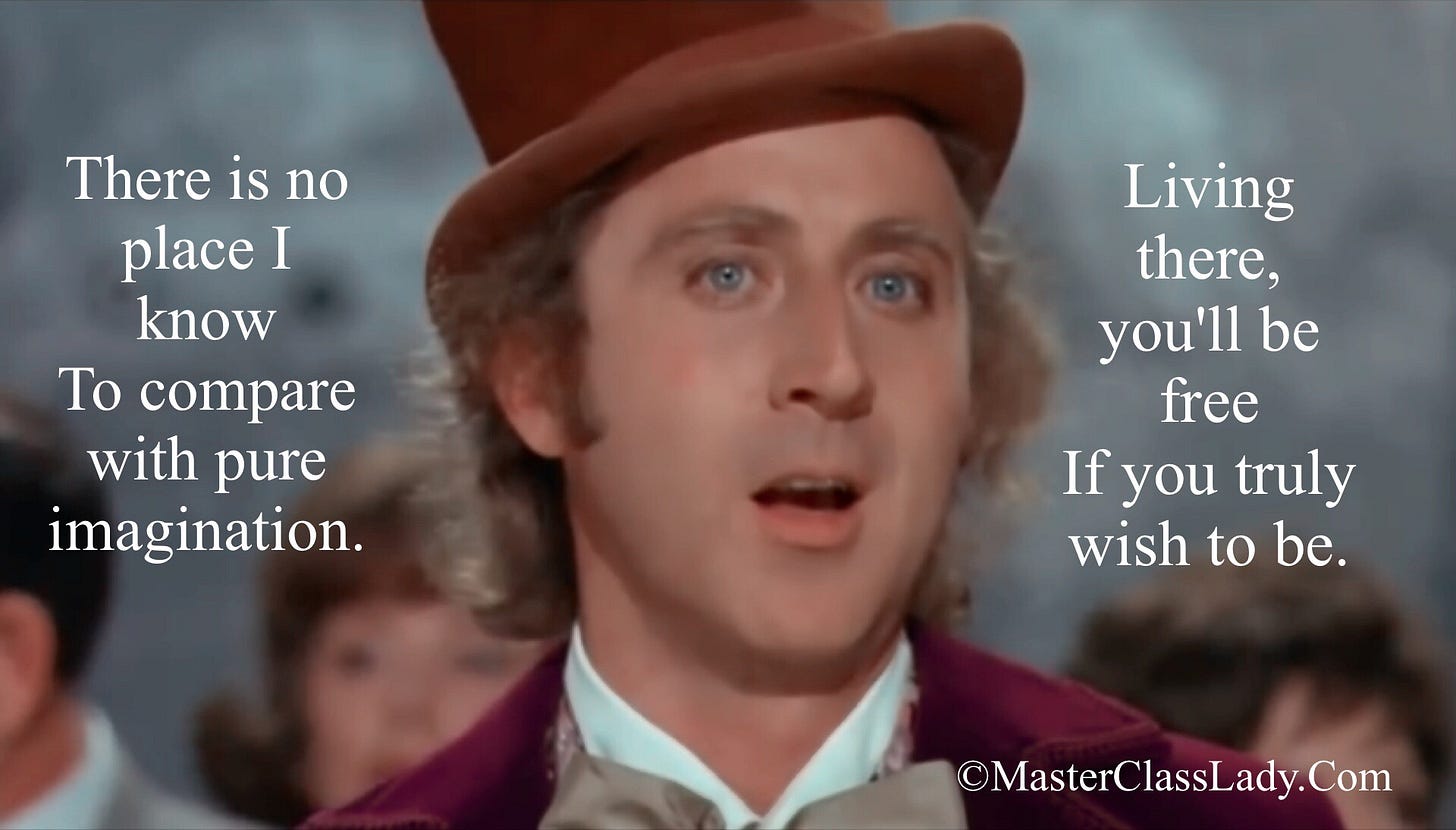 MasterClass Monday: Gene Wilder Singing Pure Imagination Is Pure Joy, Pure  Inspiration. | MasterClassLady.Com