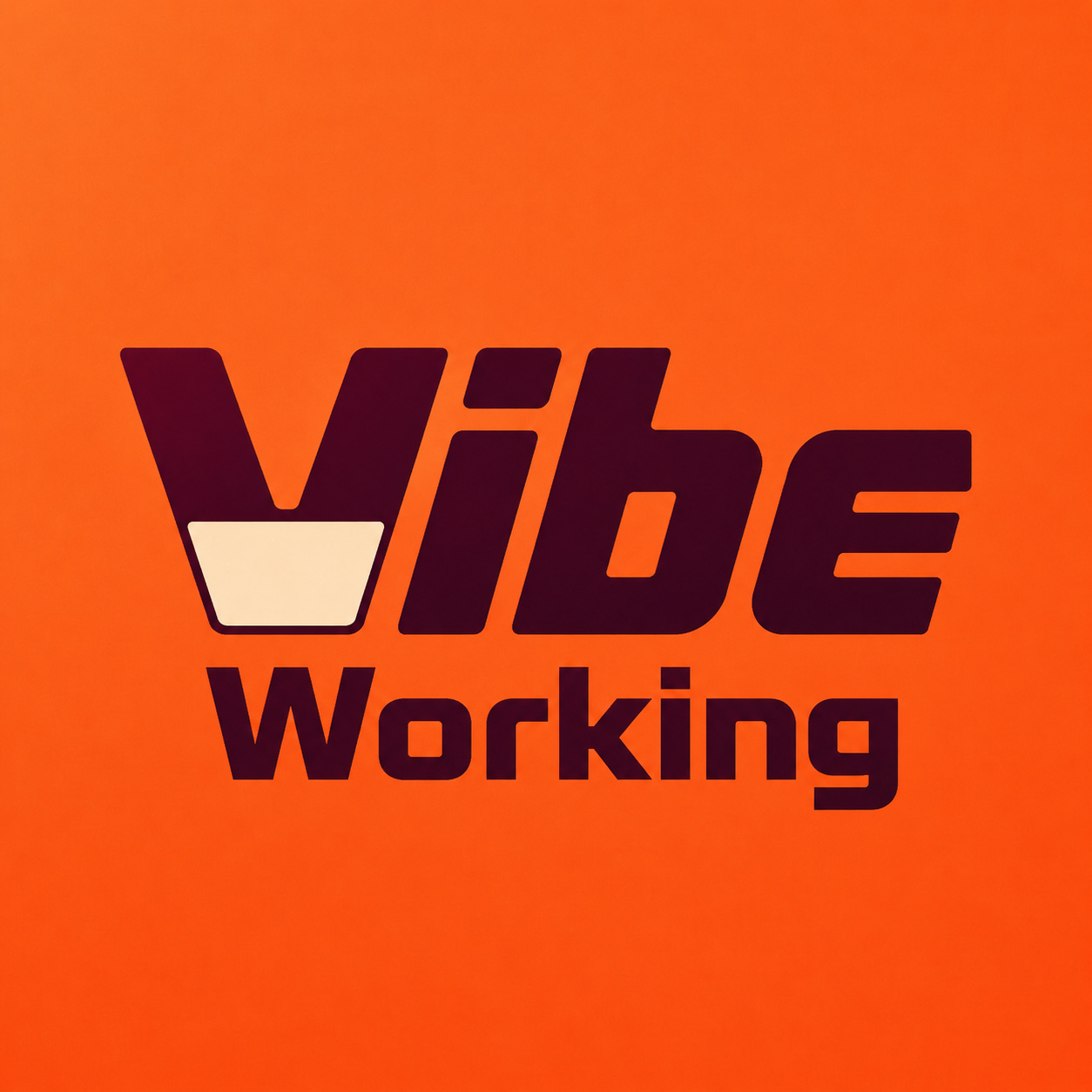 Vibe Working
