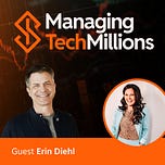 Managing Tech Millions