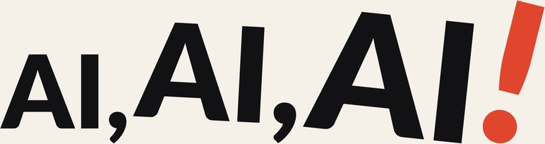 Ai, Ai, Ai!