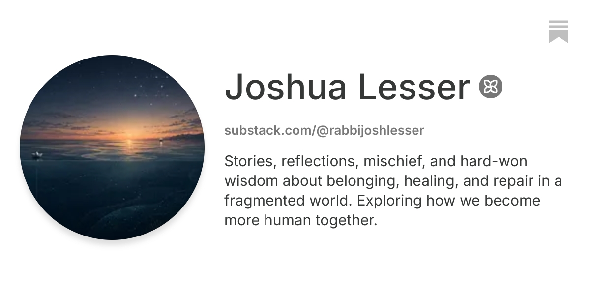 Joshua C Lesser | Substack