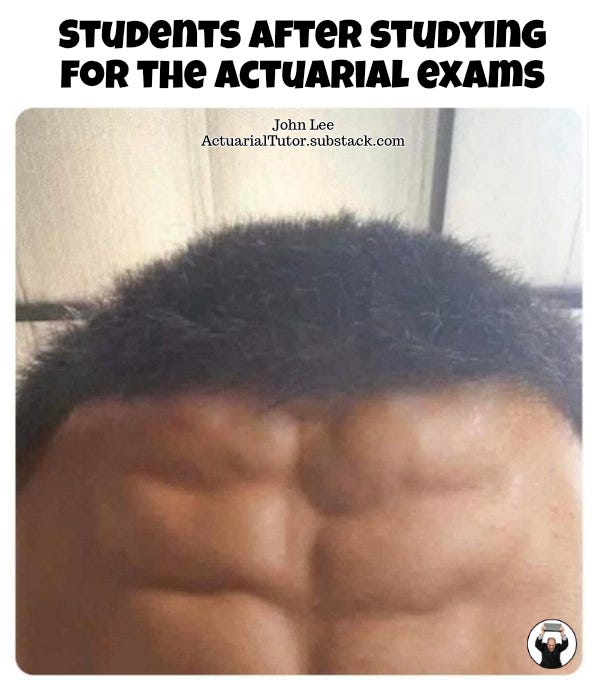 Students after studying for the actuarial exams