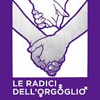 Le Radici dell'Orgoglio
