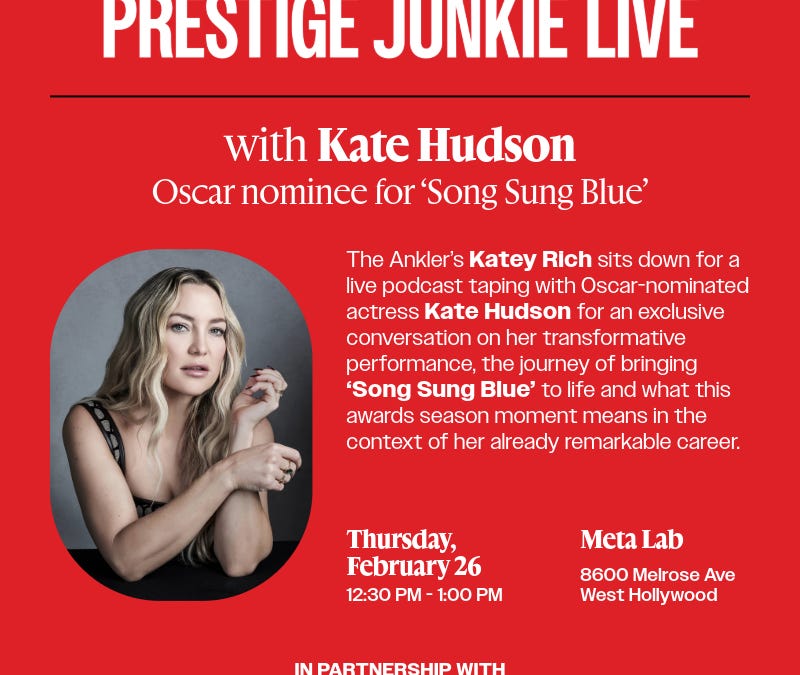 Exclusive Event Alert: Join Kate Hudson for Prestige Junkie Live! on 2.26