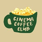 Cinema Coffee Club