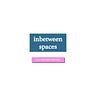 Inbetween Spaces’s Substack