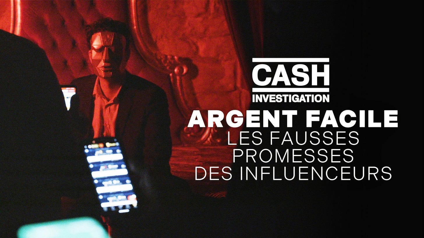 Cash Investigation Argent facile : les fausses promesses des influenceurs