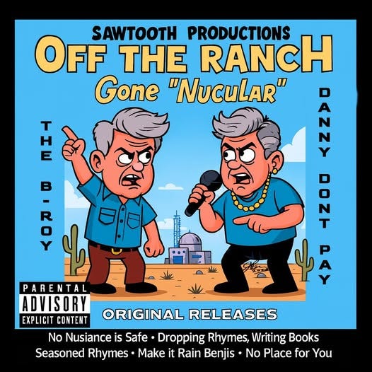 May be a graphic of text that says 'SAWTOOTH PRODUCTIONS RANCH OFF THE Gone "NucuLAR" 含 DOZ w E H :ር0 ਦਚੀ PARENTAL ADVISORY EXPLICIT CONTENT U ORIGINAL RELEASES No Nusiance is Safe Dropping Rhymes, Writing Books Seasoned Rhymes Make it Rain Benjis No Place for You'