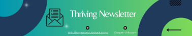 Thriving Newsletter