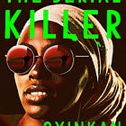 My Sister, The Serial Killer by Oyinkan Braithwaite