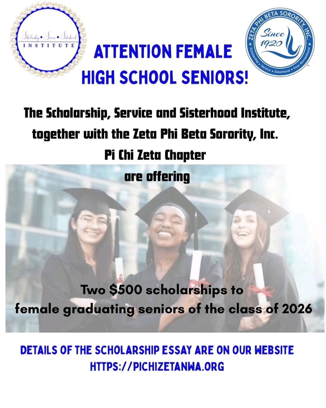 🎓 Calling all Class of 2026 senior girls!
The Scholarship, Service and Sisterhood Institute, in partnership with Zeta Phi Beta Sorority, Inc. — Pi Chi Zeta Chapter, is proud to award two $500 scholarships to deserving young women! 💙✨
This is your chance to be recognized for your hard work, leadership, and dedication.
📌 Don’t miss out—visit our website to learn more and apply!🔗 https://pichizetanwa.org 🎓 Calling all Class of 2026 senior girls!
The Scholarship, Service and Sisterhood Institute, in partnership with Zeta Phi Beta Sorority, Inc. — Pi Chi Zeta Chapter, is proud to award two $500 scholarships to deserving young women! 💙✨
This is your chance to be recognized for your hard work, leadership, and dedication.
📌 Don’t miss out—visit our website to learn more and apply!🔗 https://pichizetanwa.org