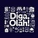 Diga, Olah!