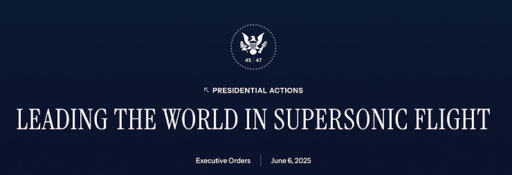 Presidential Action: "Leading the World in Supersonic Flight" image